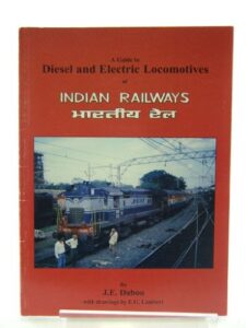 A guide to diesel and electric locomotives of Indian Railways