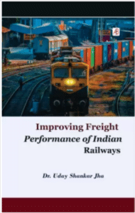 Improving Freight Performance of Indian Railways